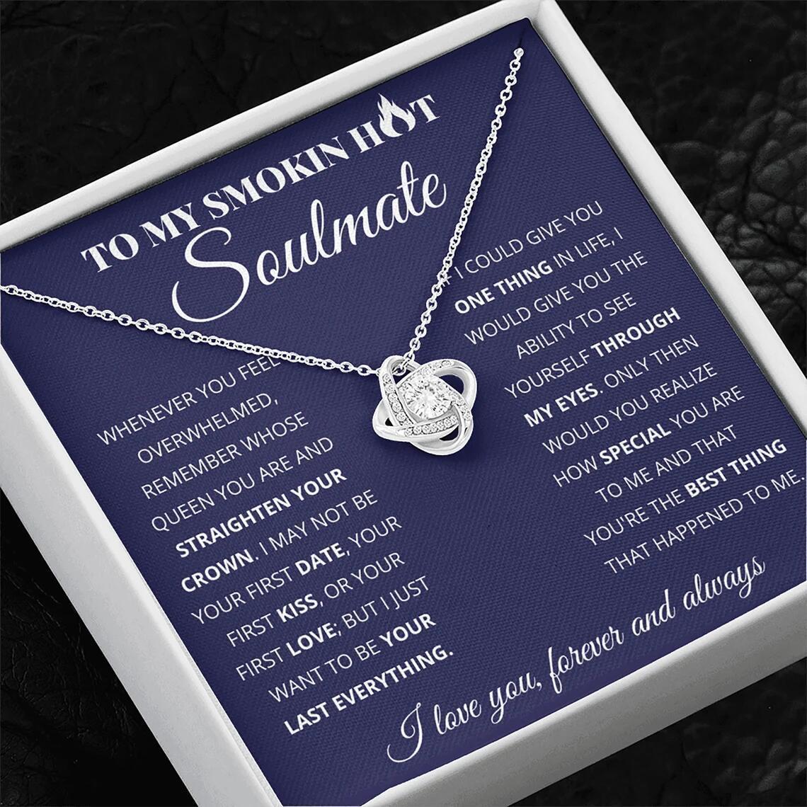 "To My Smokin Hot Soulmate" - Four Leaf Clover Necklace